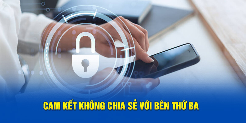 Đảm bảo không tiết lộ thông tin bản thân cho người khác