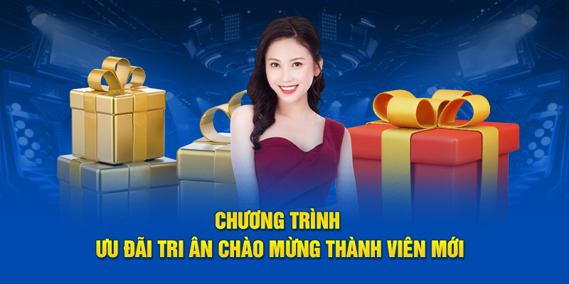 Chương trình ưu đãi thú vị tri ân sự đóng góp của thành viên mới